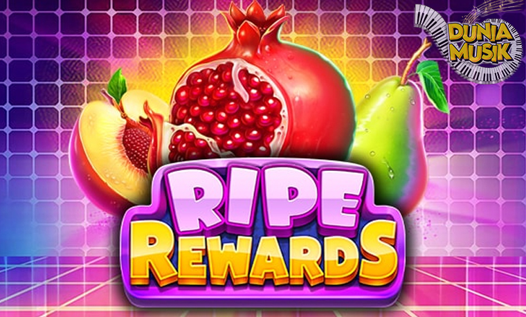 Ripe Rewards di Situs Slot Saatnya Panen Poin dan Hadiah!