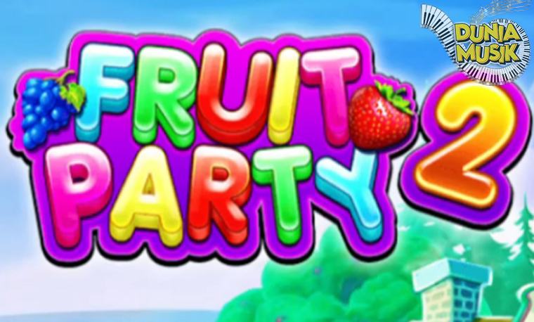 Situs Slot Gacor Fruit Party 2: Cuan Ngalir Serasa Smoothie!