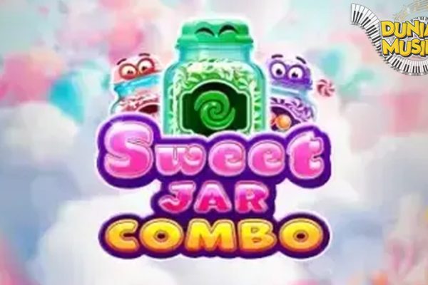 Sweet Jar Combo Slot Gacor Manisnya Gak Ada Obat!