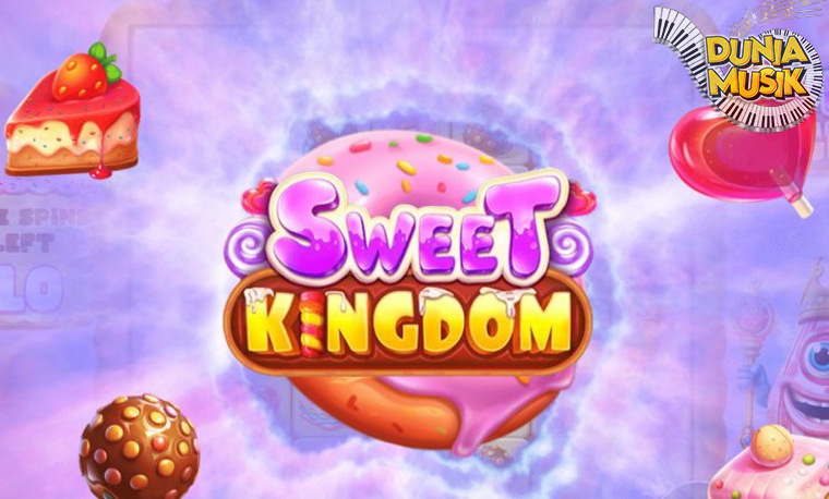 Cuan Meleleh di Judi Online Sweet Kingdom Cobain Aja!