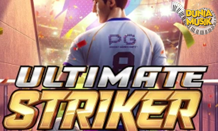 Slot Online Ultimate Striker Sensasi Tendangan Penuh Bonus!