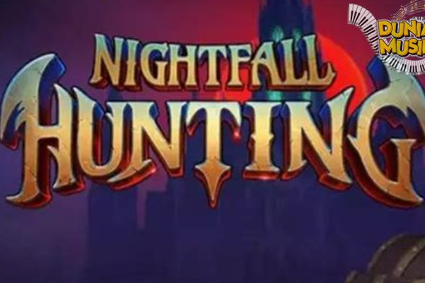 Nightfall Hunting Teror 2 Malam Link Cnnslot!