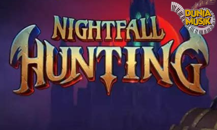 Nightfall Hunting Teror 2 Malam Link Cnnslot!